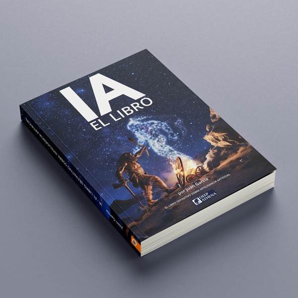 Libro IA el libro: guía sobre inteligencia artificial, machine learning, datos y big data