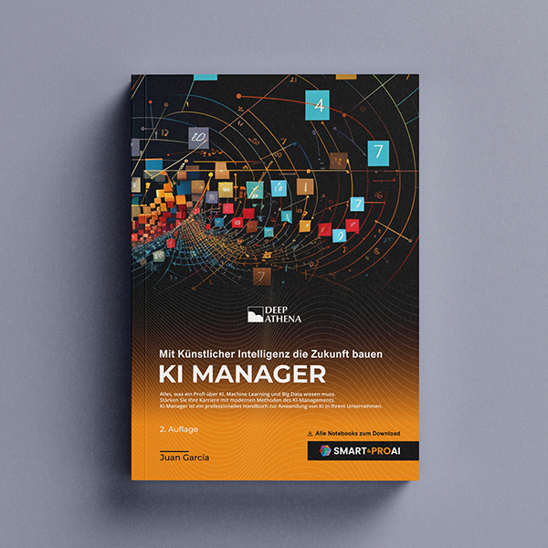 Buch KI Manager 2. Auflage: Leitfaden über künstliche Intelligenz, maschinelles Lernen, Daten, Big Data und Projektmanagement für KI. Zweite Auflage 2026 von KI Manager