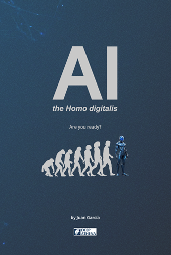 Book AI the Homo digitalis: guide to understanding AI, AGI, ASI, as well as the impact of artificial intelligence both in the workplace and in our society