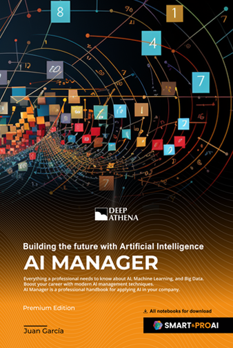 Book AI Manager Premium Edition: guide on artificial intelligence, machine learning, data, big data, and AI project management. Premium Edition of AI Manager